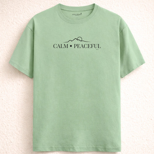 Calm · Peaceful - Everyday Mindful Tee