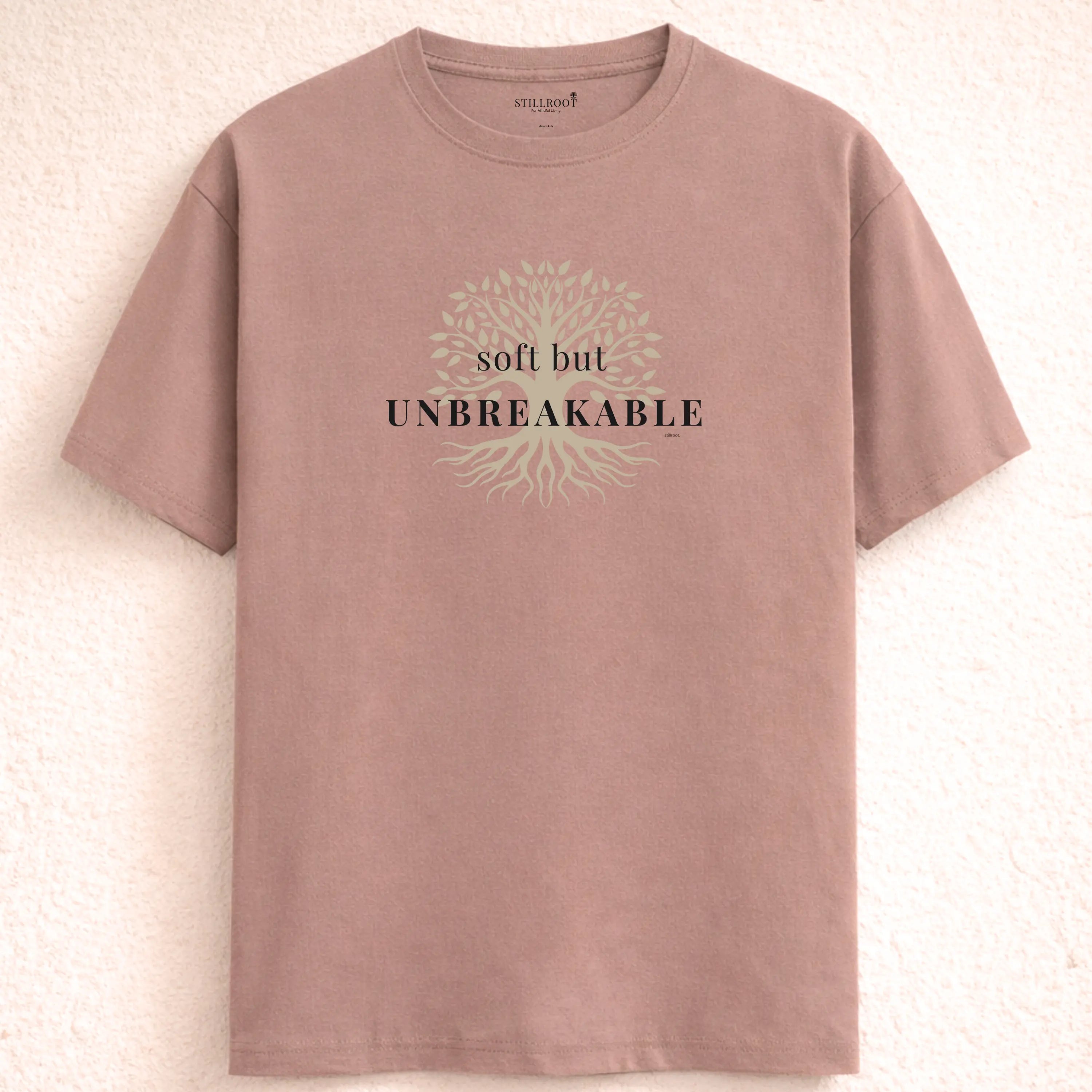 Soft but Unbreakable - Minimal Resilience Tee